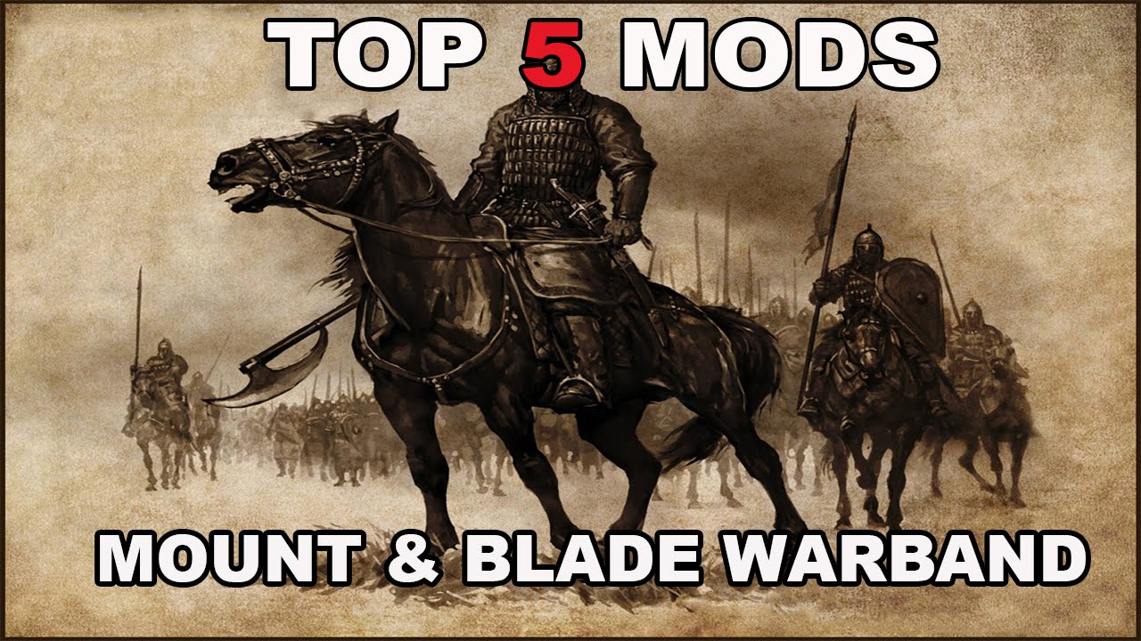 best mount and blade mods